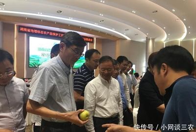 湖南省啟動地理標志農(nóng)產(chǎn)品保護工程,地標農(nóng)產(chǎn)品已達80個